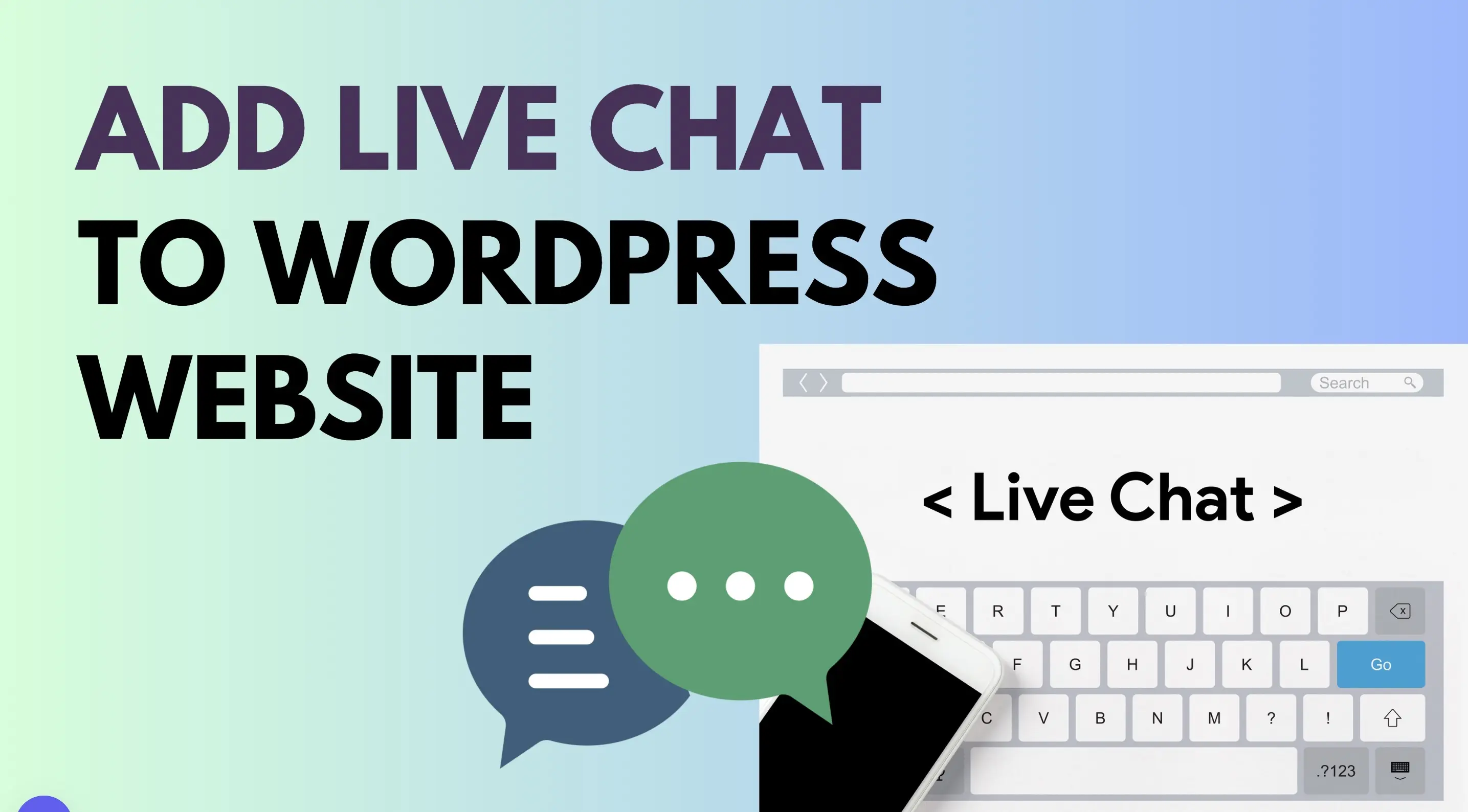 Step by Step Guide on Adding Live Chat to Your WordPress Website