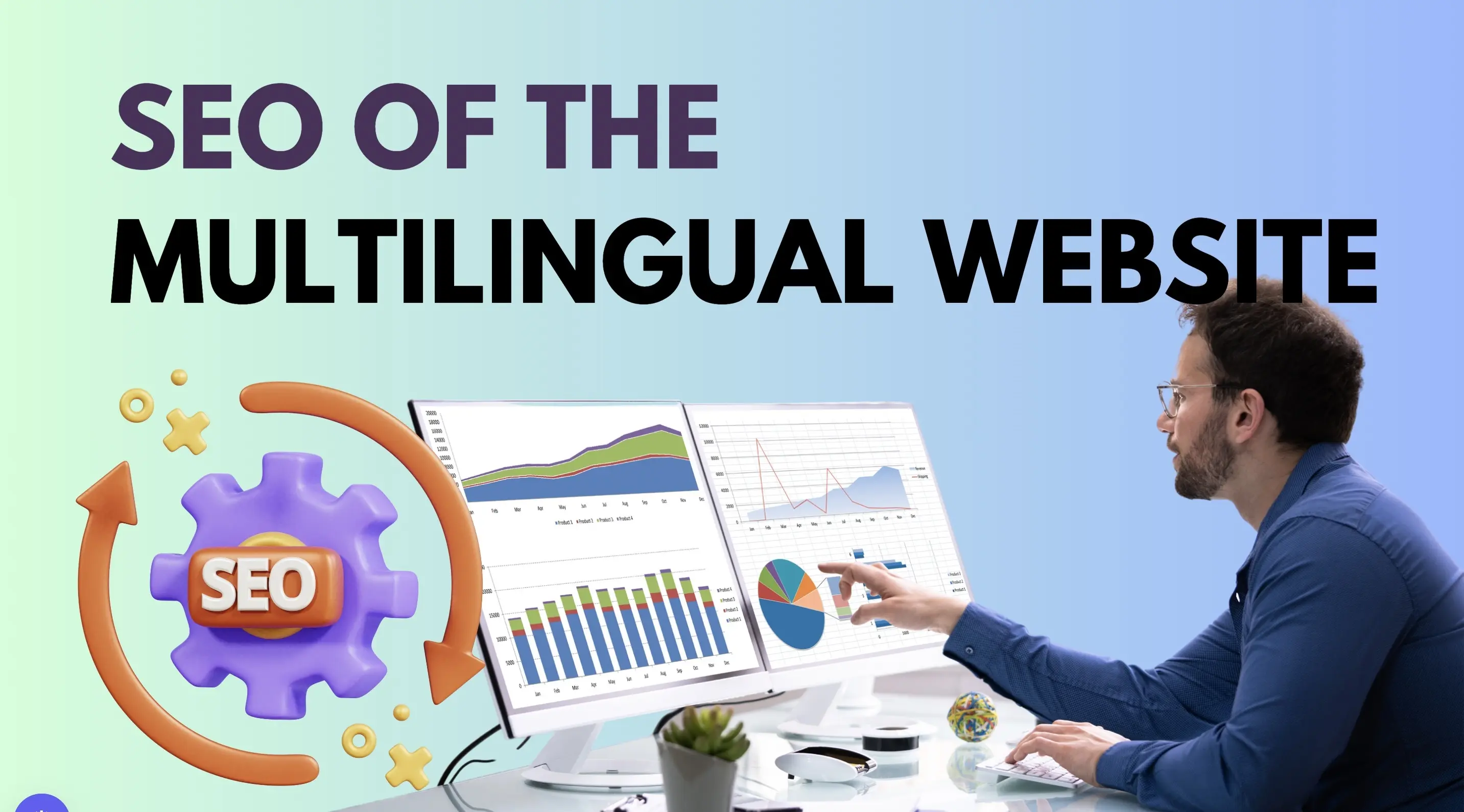 Mastering SEO for Multi-Language Websites to Boost Global Reach